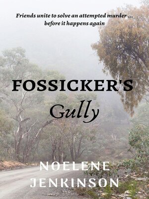 cover image of Fossicker's Gully